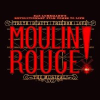 Moulin Rouge! The Musical