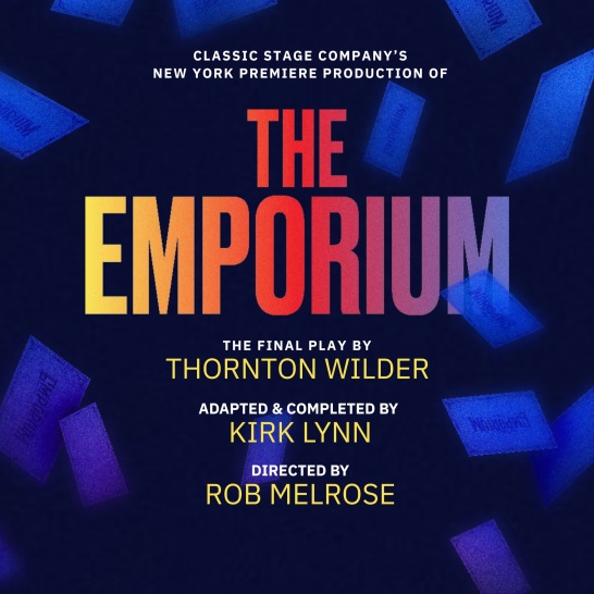 Thornton Wilder's The Emporium